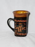 Running on Jesus and Coffee